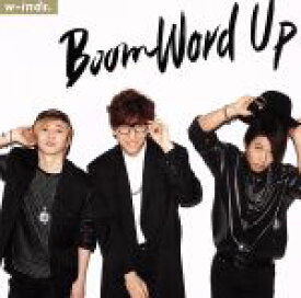 【中古】 Boom　Word　Up（通常盤）／w－inds．