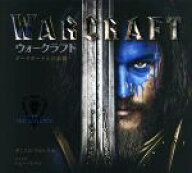 【中古】 WARCRAFT ダークポータルの裏側／ダニエル・ウォレス(著者)
