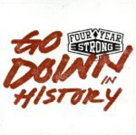 【中古】 Go　Down　In　History／フォー・イヤー・ストロング