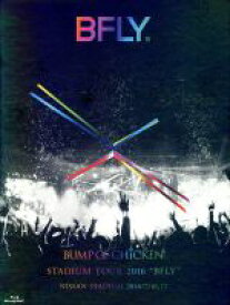 【中古】 BUMP　OF　CHICKEN　STADIUM　TOUR　2016“BFLY”NISSAN　STADIUM　2016／7／16，17（初回限定版）（Blu－ray　Disc）／BUMP　OF　CHICKEN