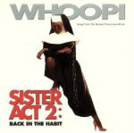 【中古】 【輸入盤】SISTER　ACT　2：BACK　IN　THE　HABIT／（オリジナル・サウンドトラック）