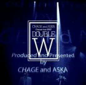 【中古】 CHAGE　and　ASKA　CONCERT　TOUR　2007　DOUBLE／CHAGE　and　ASKA