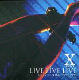 【中古】 LIVE　LIVE　LIVE／X　JAPAN