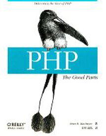 【中古】 PHP：The　Good　Parts／ピーター・B．マッキンタイヤー【著】，長尾高弘【訳】