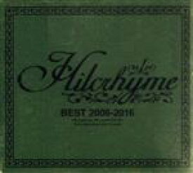 【中古】 BEST　2006－2016（初回限定盤）（DVD付）／Hilcrhyme