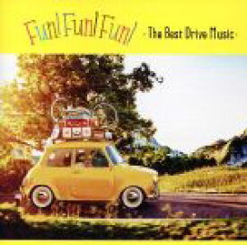 【中古】 FUN！　FUN！　FUN！　－The　Best　Drive　Music－／（オムニバス）,アヴィーチー,ケイティ・ペリー,カーリー・レイ・ジェプセン,MIKA,The　1975,キャピタル・シティーズ,サム・スミス