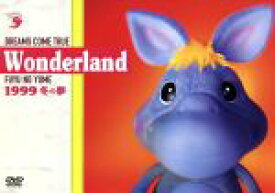 【中古】 史上最強の移動遊園地　Wonderland　1999　冬の夢／DREAMS　COME　TRUE