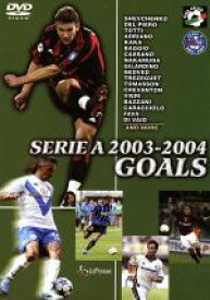 【中古】 セリエA　2003－2004　ゴールズ／（サッカー）
