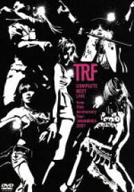 【中古】 COMPLETE　BEST　LIVE　from　15th　Anniversary　Tour−MEMORIES−2007／TRF