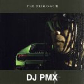 【中古】 THE　ORIGINAL　III（初回限定盤）（DVD付）／DJ　PMX