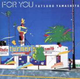 【中古】 FOR　YOU／山下達郎