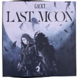 【中古】 LAST　MOON（プレミアム・エディション）（CD＋DVD）／Gackt