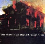 【中古】 CANDY　HOUSE／AUTOMATIC／THEE　MICHELLE　GUN　ELEPHANT 【中古】afb
