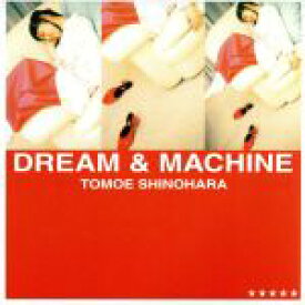 【中古】 DREAM＆MACHINE／篠原ともえ