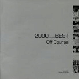 【中古】 2000（ミレニアム）ベスト／オフコース