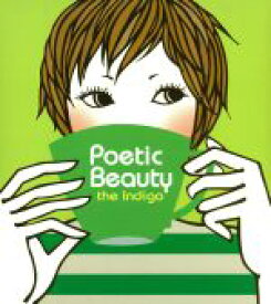 【中古】 Poetic　Beauty／the　Indigo