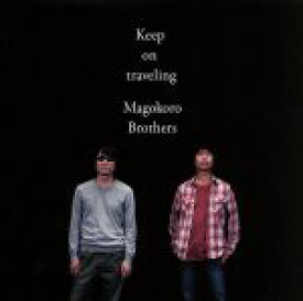 【中古】 Keep　on　traveling（初回限定盤）（DVD付）／真心ブラザーズ