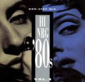 【中古】 Super　Eurobeat　Presents　Hi－NRG　’80s　VOL．2／（オムニバス）