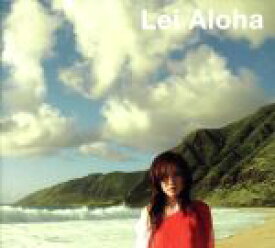 【中古】 Lei　Aloha／melody．