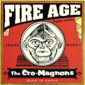 【中古】 FIRE　AGE（初回生産限定盤）（紙ジャケット仕様）（DVD付）／ザ・クロマニヨンズ