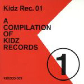 【中古】 Kidz　Rec．1／（オムニバス）,80kidz,Baroque,Numero,Lapin,TopNude,KeeCLAC,KinKieS