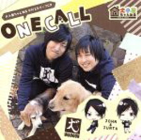 【中古】 犬小屋ちゃんねる　OP／ED　CD「ONE　CALL」／WAOOON
