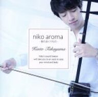 【中古】 niko　aroma　−音のおくりもの−／高山賢人
