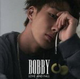 【中古】 LOVE　AND　FALL／BOBBY(iKON )