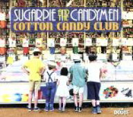【中古】 【輸入盤】Cotton　Candy　Club／Sugarpie　＆　The　Candymen