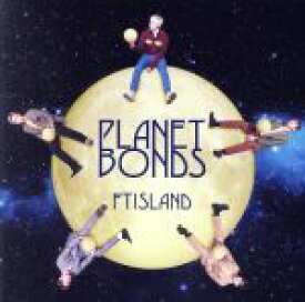 【中古】 PLANET　BONDS（通常盤）／FTISLAND