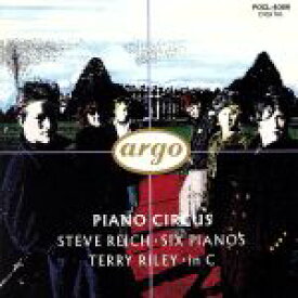 【中古】 ライヒ：6台のピアノ／ピアノ・サーカス・バンド
