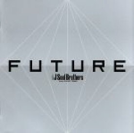 【中古】 FUTURE／三代目　J　SOUL　BROTHERS　from　EXILE　TRIBE