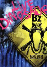 【中古】 B’z　LIVE－GYM　2017－2018“LIVE　DINOSAUR”（Blu－ray　Disc）／B’z