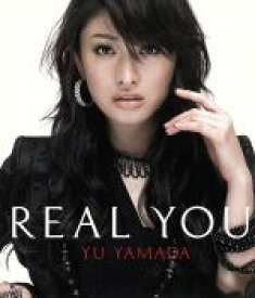 【中古】 REAL　YOU（初回限定盤）（DVD付）／山田優