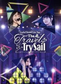 【中古】 TrySail　Second　Live　Tour　“The　Travels　of　TrySail”（初回生産限定版）（Blu－ray　Disc）／TrySail