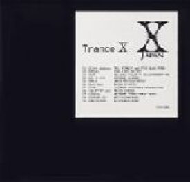 【中古】 Trance　X／X　JAPAN