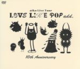 【中古】 LOVE　LIKE　POP　add．10th　Anniversary／aiko