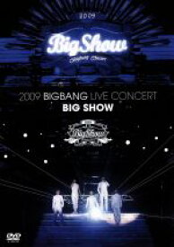 【中古】 2009　BIGBANG　LIVE　CONCERT’BIG　SHOW’（1万枚生産限定版）／BIGBANG