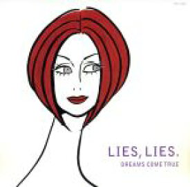 【中古】 LIES，LIES．（初回限定盤）（DVD付）／DREAMS　COME　TRUE