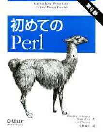 【中古】 初めてのPerl　第6版／ランダル・L．シュワルツ，ブライアン・D．フォイ，トムフェニックス，近藤嘉雪【訳】