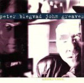 【中古】 【輸入盤】Unearthed／PeterBlegvadJohnGreaves