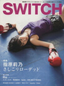 【中古】 SWITCH(VOL．30　NO．11)／スイッチ・パブリッシング