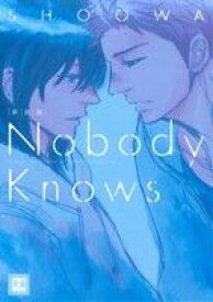 【中古】 Nobody　Knows（新装版） 花音C／SHOOWA(著者)
