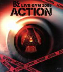 【中古】 B’z　LIVE－GYM　2008－ACTION－（Blu－ray　Disc）／B’z