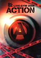 【中古】 B’z　LIVE−GYM　2008−ACTION−／B’z