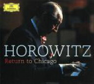 【中古】 【輸入盤】Various：　Return　to　Chicago／VladimirHorowitz（アーティスト）