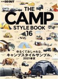 【中古】 THE　CAMP　STYLE　BOOK(16) ゆるくておしゃれな、キャンプスタイルサンプル。2021春夏 ニューズムック　別冊GO　OUT／三栄(編者)