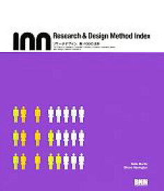 【中古】 Research　＆　Design　Method　Index リサーチデザイン、新・100の法則／ベラマーティン，ブルースハニントン【著】，郷司陽子【訳】，小野健太【日本語版監修】