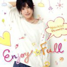 【中古】 Enjoy☆Full／岡本信彦