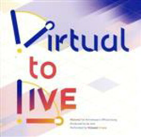 【中古】 Virtual　to　LIVE／にじさんじ